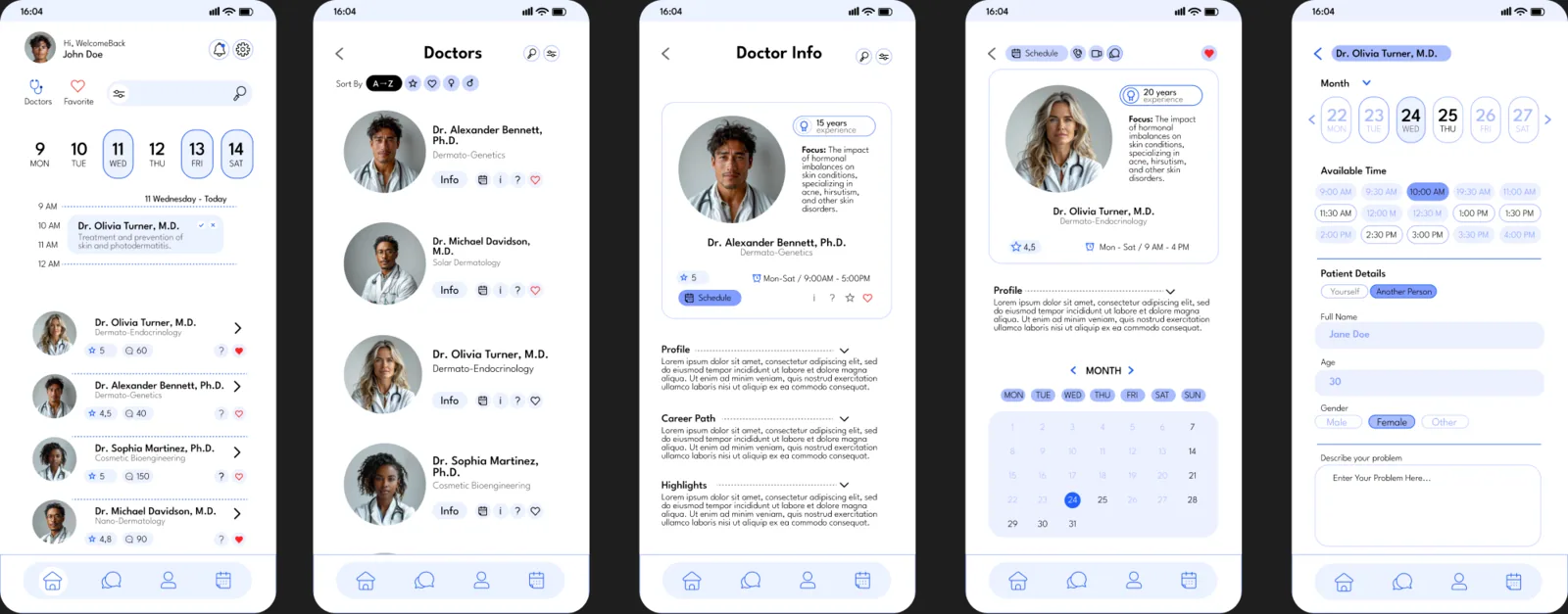 Home, doctors, doctor info, schedule and patient details.